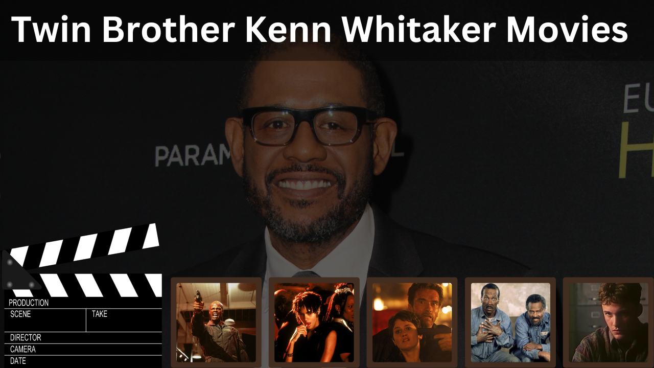 Twin Brother Kenn Whitaker Movies Filmography Highlights