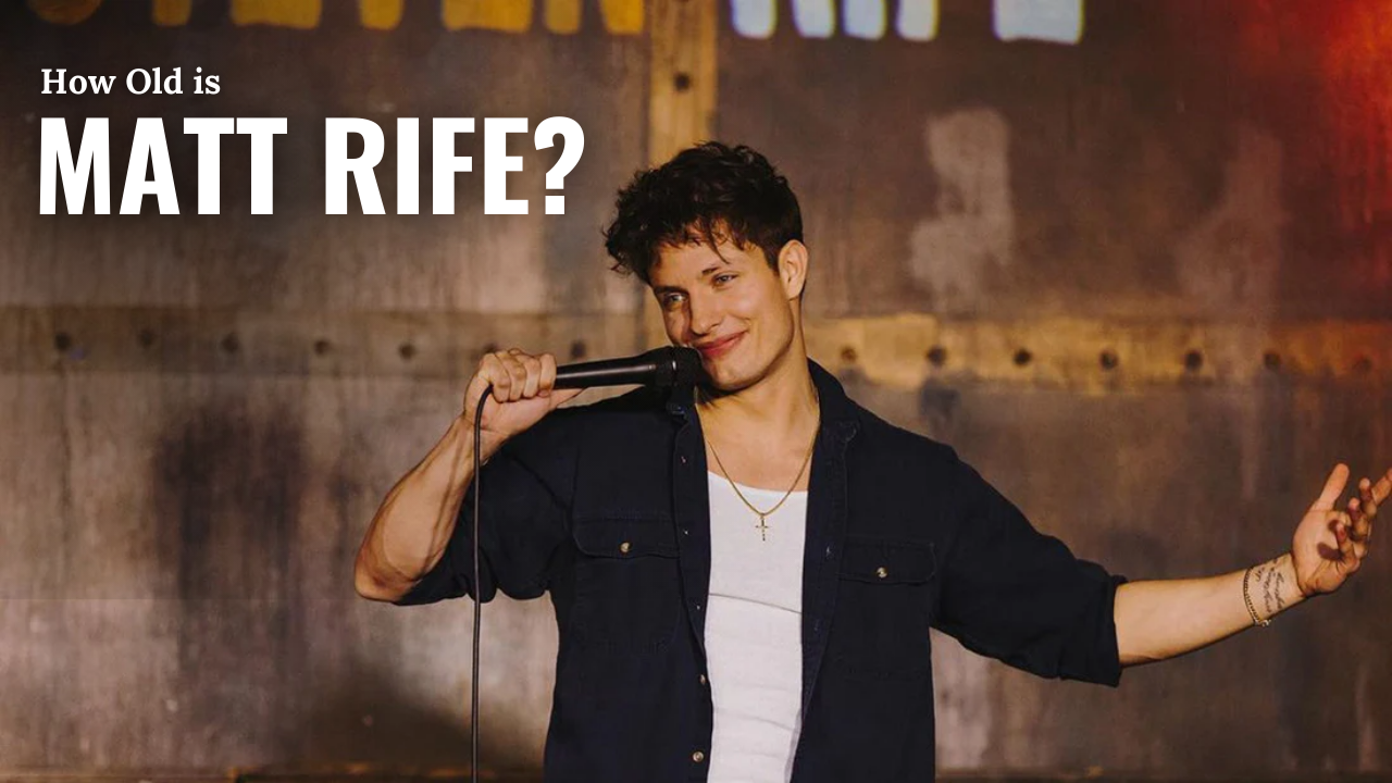 How Old is Matt Rife?