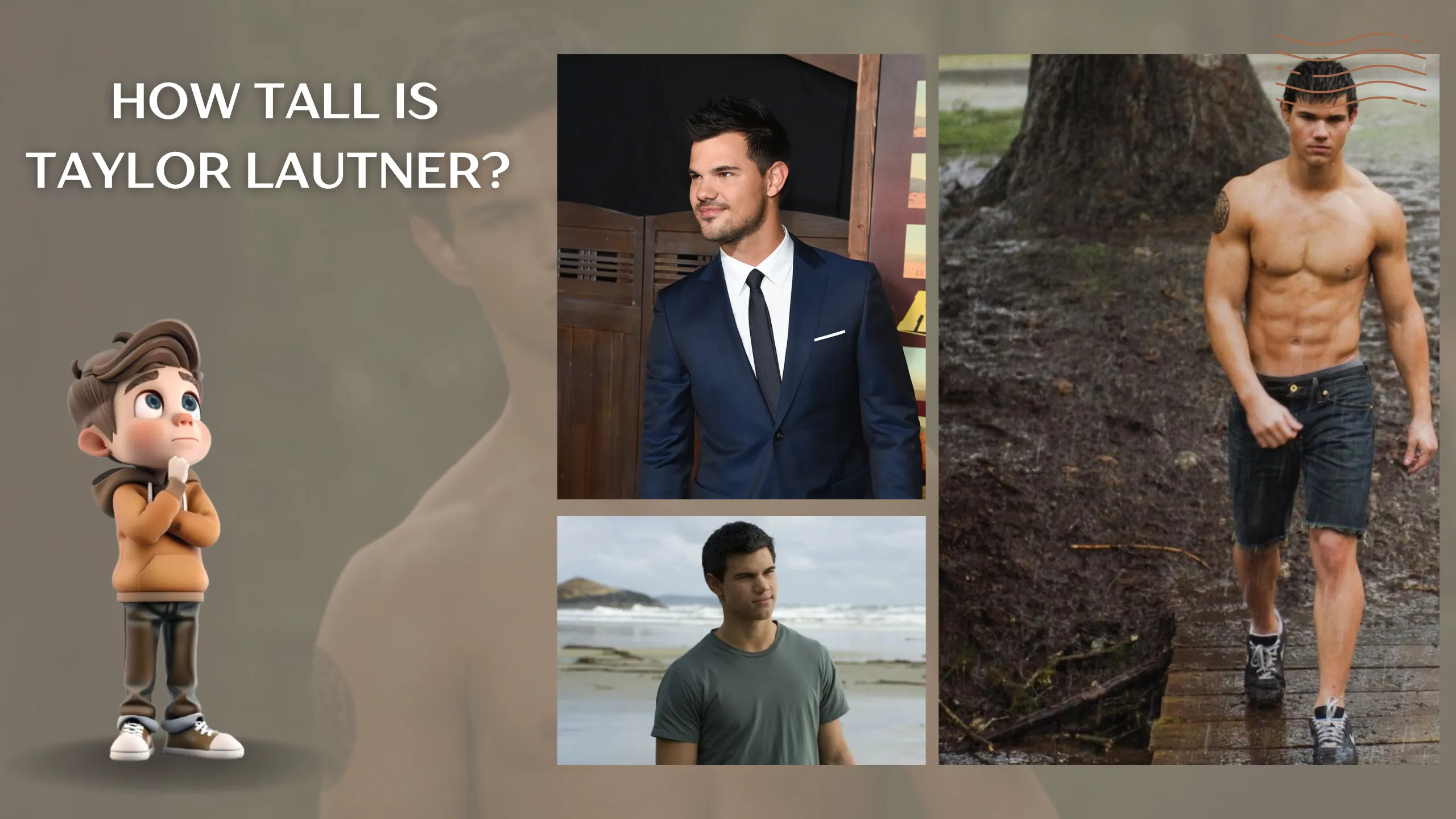 How Tall Is Taylor Lautner