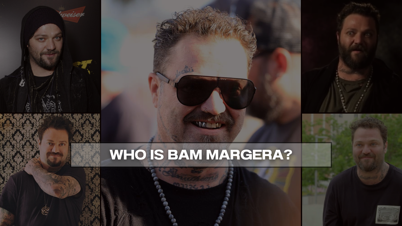 Who is Bam Margera