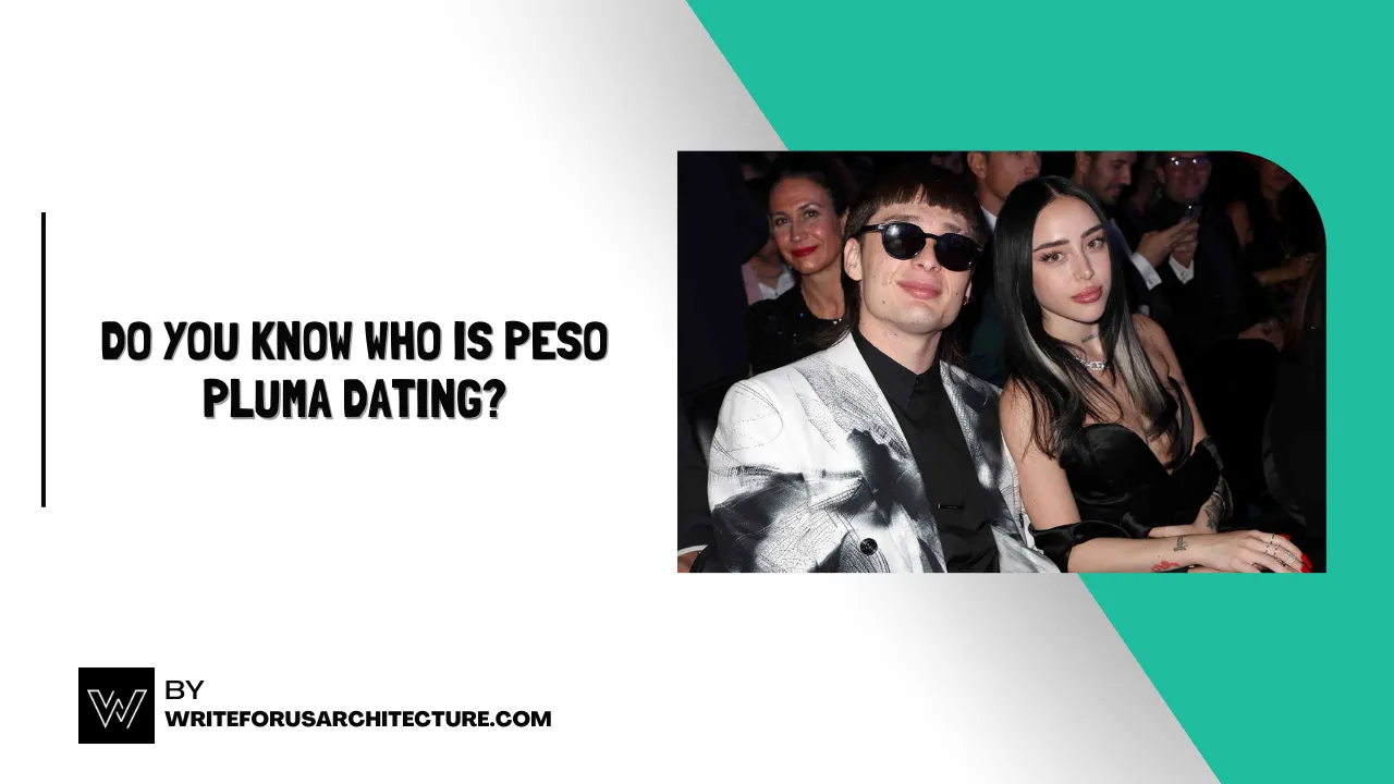 Do You Know Who is Peso Pluma Dating?