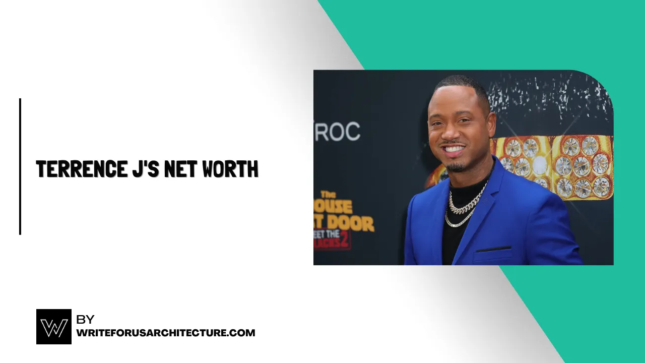 Terrence J's Net Worth