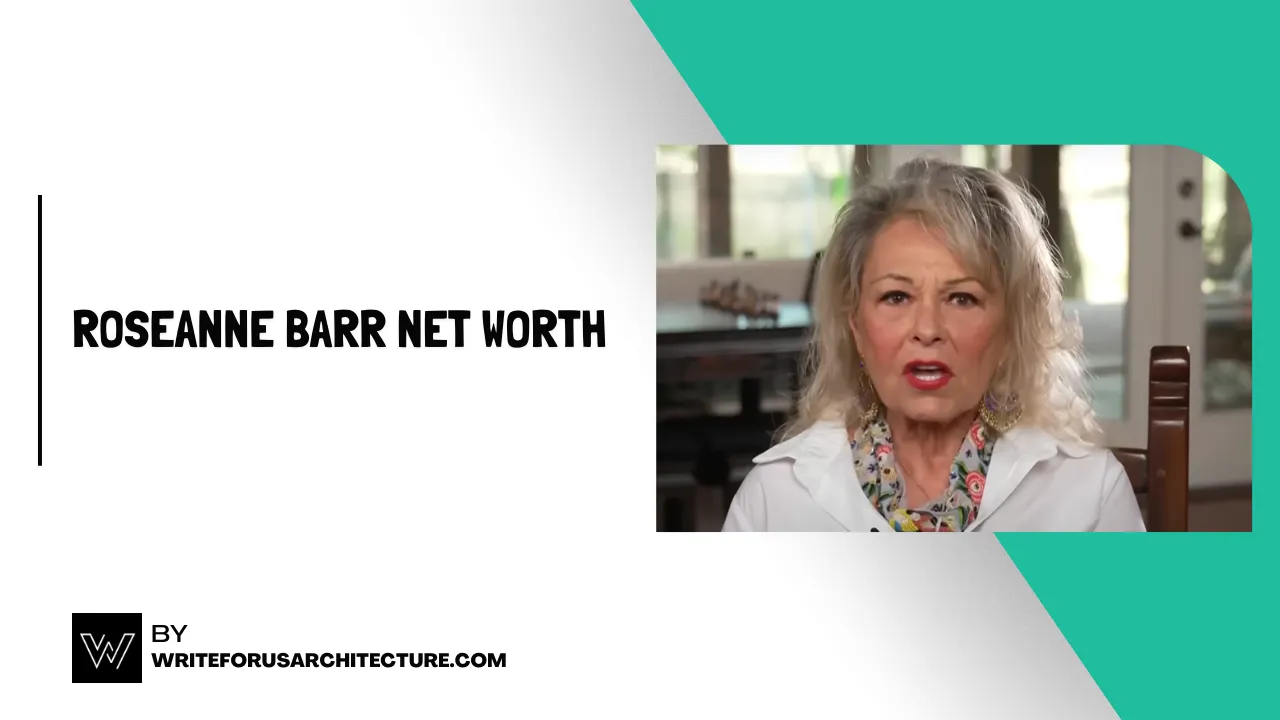 Roseanne Barr Net Worth