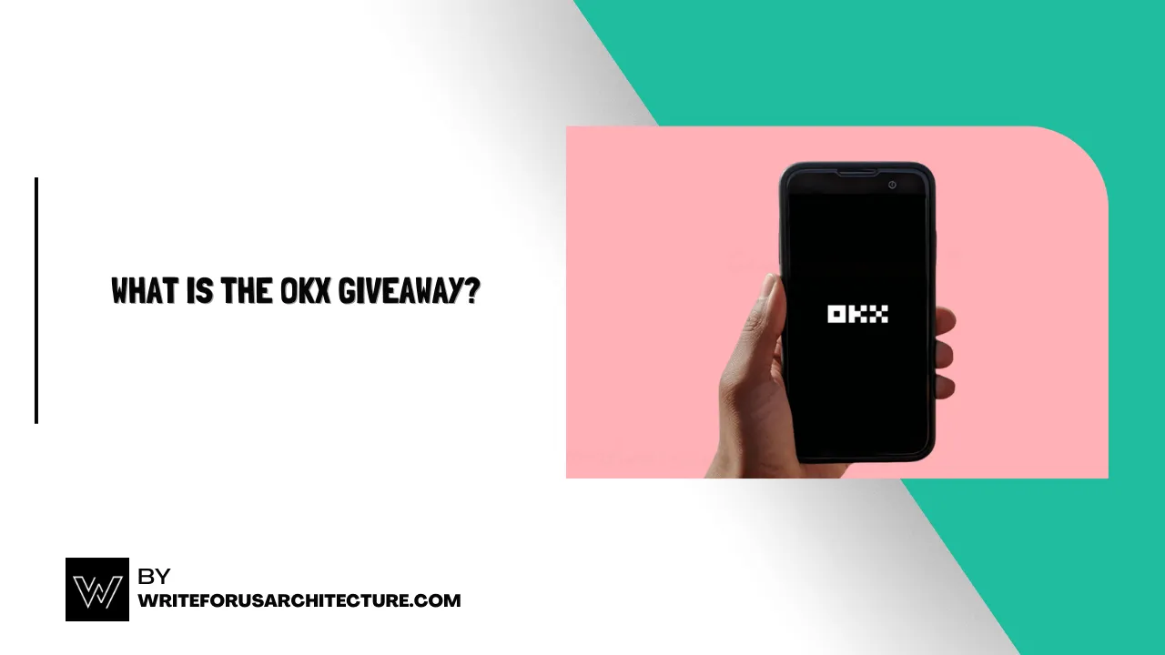 What is the OKX Giveaway?