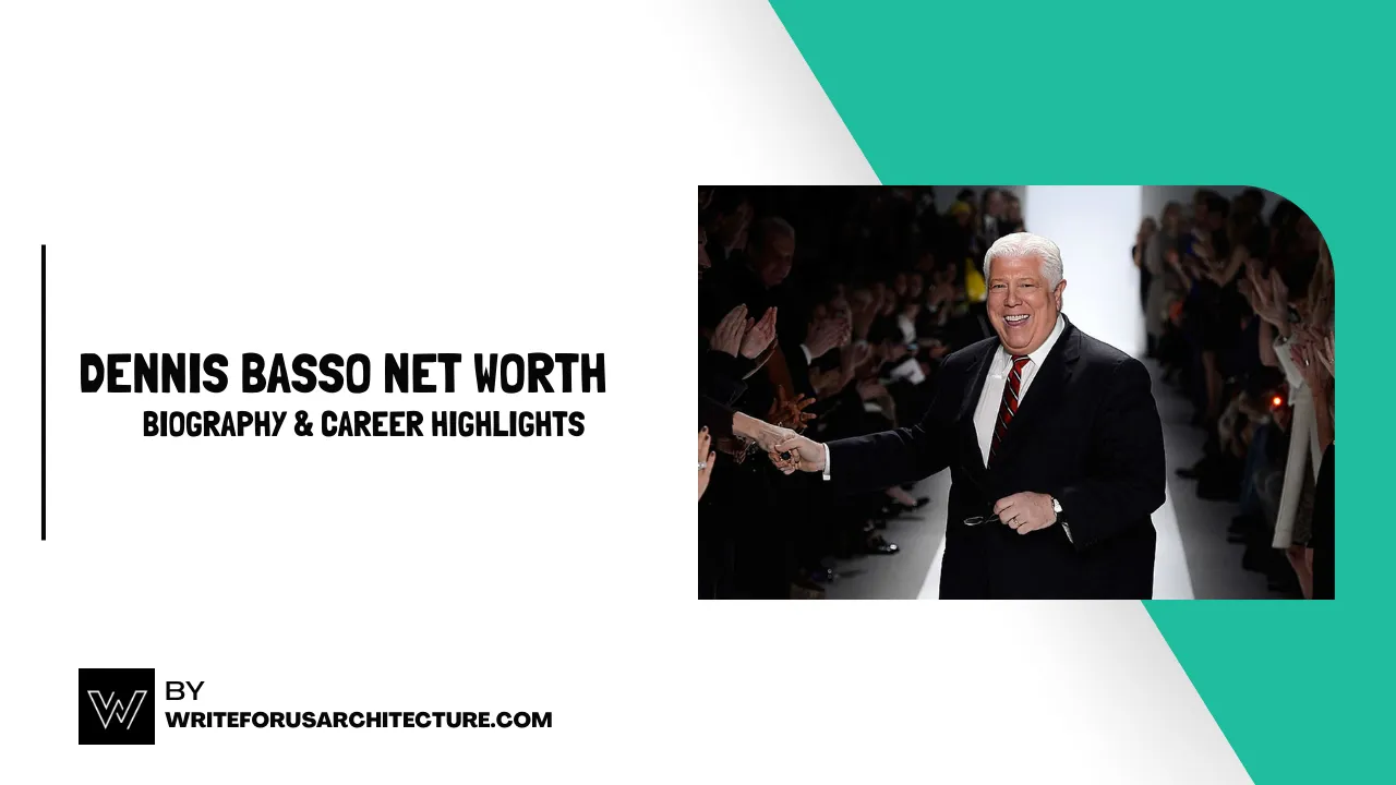 Dennis Basso Net Worth