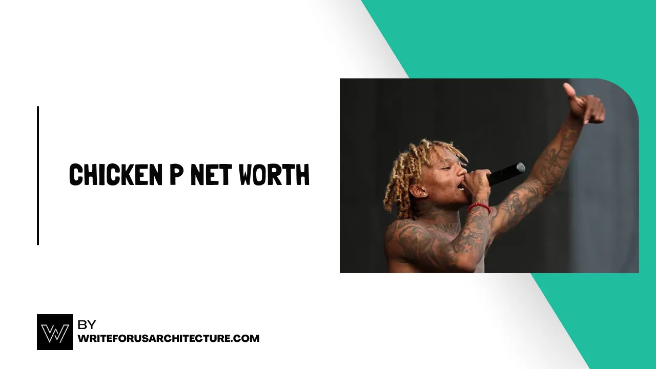 Chicken P Net Worth