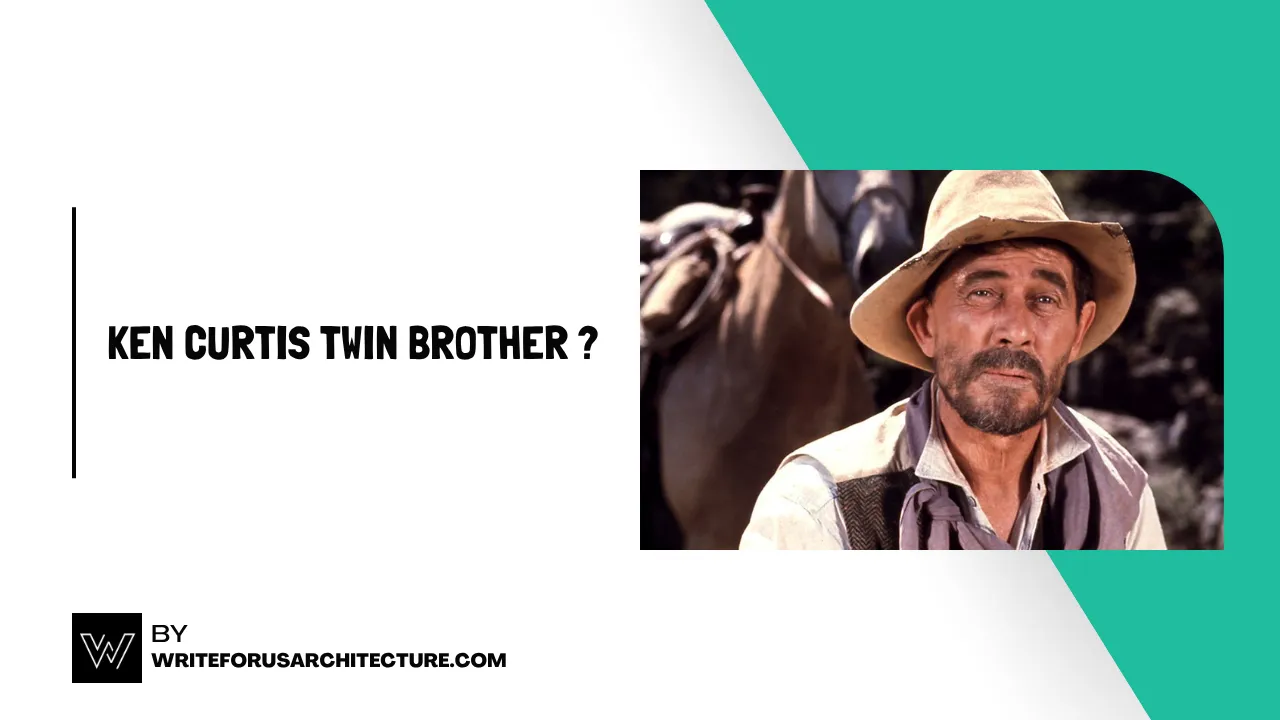 Ken Curtis Twin Brother