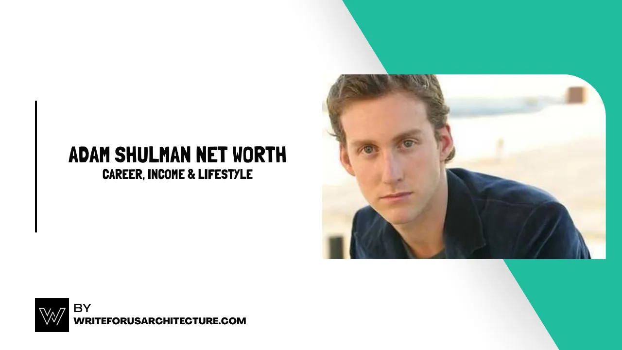 Adam Shulman Net Worth